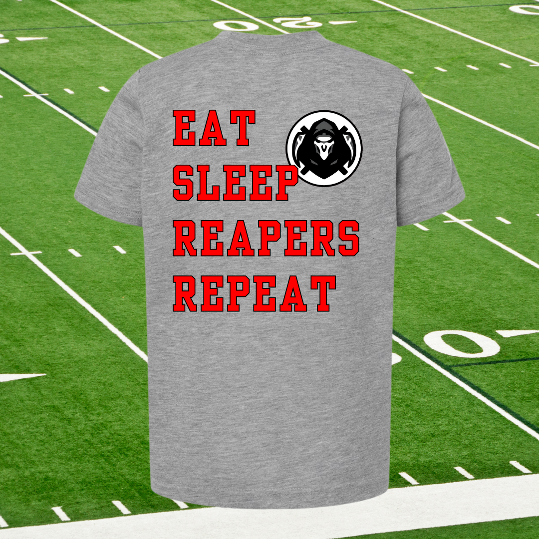 EAT SLEEP REAPERS REPEAT YOUTH